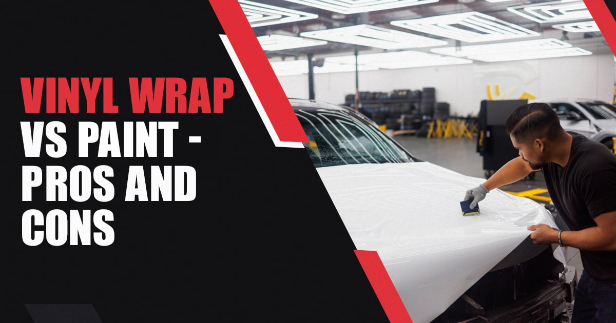 Vinyl Wrap vs Paint: Pros and Cons of Each - Autostore.pk